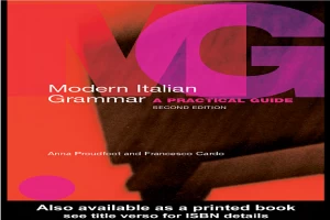 Modern Italian Grammar_ A Practical Guide.